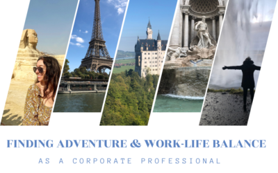 Finding Adventure & Work-Life Balance as a Corporate Professional