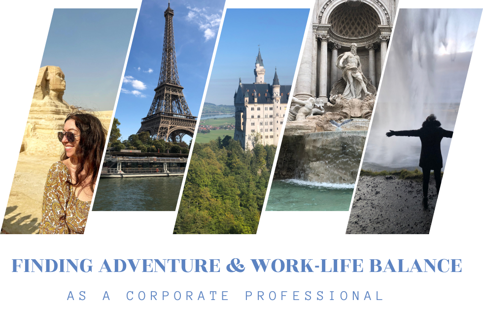 Finding Adventure & Work-Life Balance as a Corporate Professional